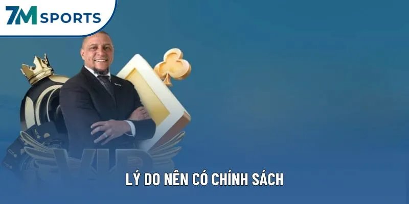 Lý do nên có chính sách